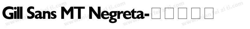 Gill Sans MT Negreta字体转换
